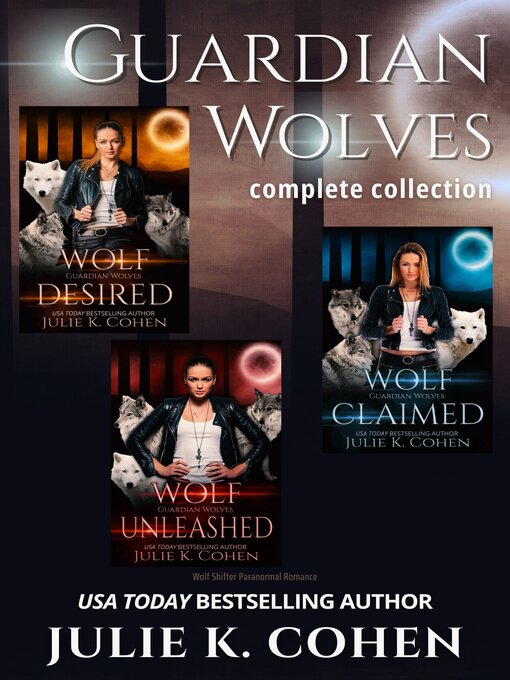 Title details for Guardian Wolves Collection by Julie K. Cohen - Available